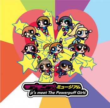 Museum 'Love Live! μ’s Meet The Powerpuff Girls' Diumumkan