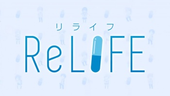 Anime 'ReLIFE' Umumkan Detil Para Pengisi Suara Dan Penyanyi Lagu Tema