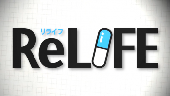 'ReLIFE' Rilis Video Promosi Kedua, Tampilkan Animasi Dan Lagu Opening