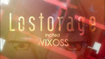Video Promosi Terbaru Anime 'Lostorage incited WIXOSS', Ungkapkan Tanggal Tayang
