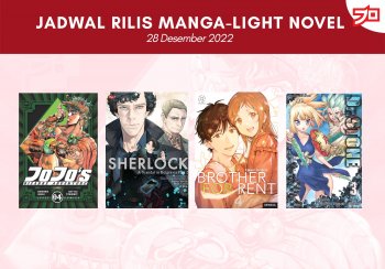Ini Dia, Jadwal Rilis Manga-Light Novel di Indonesia Minggu Ini! [28 Desember 2022]