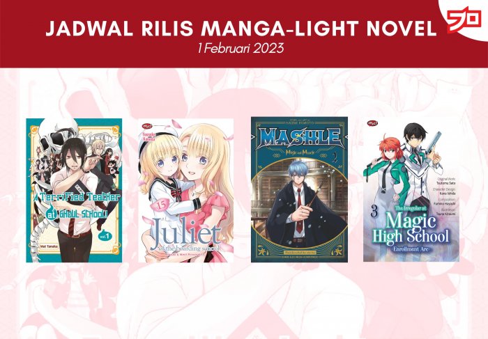 Ini Dia, Jadwal Rilis Manga-Light Novel di Indonesia Minggu Ini! [1 Februari 2023]